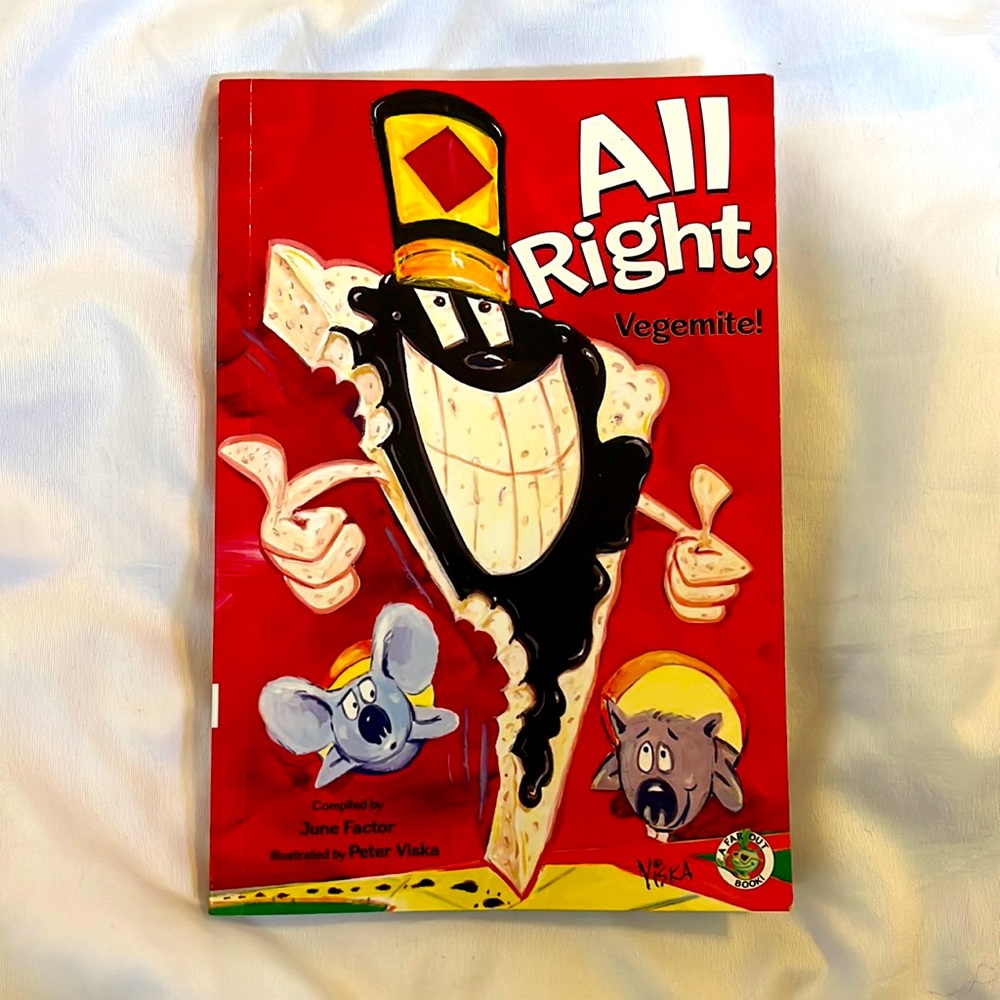 All Right Vegemite! Book. Australian children’s rhymes, chants and jokes.